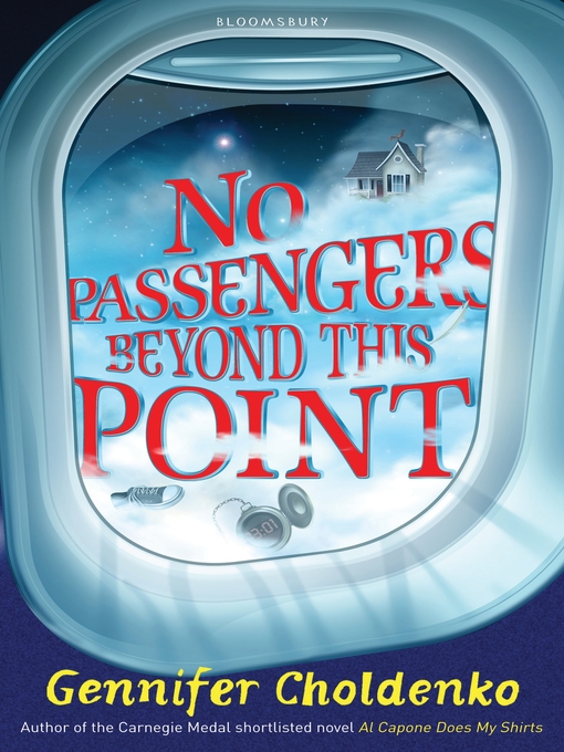 Title details for No Passengers Beyond This Point by Gennifer Choldenko - Available